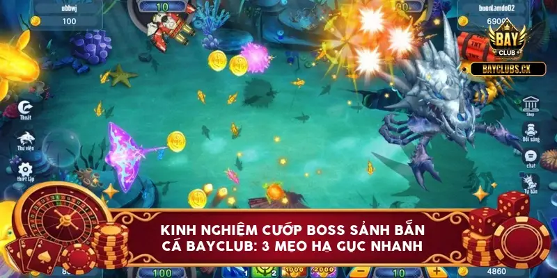 kinh nghiem cuop boss sanh ban ca bayclub 6a0be0ba8fd54